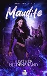 Maudite by Heather Hildenbrand