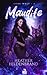 Maudite by Heather Hildenbrand