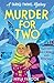 Murder for Two (A Tariq Twins Mystery)