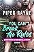 You Can’t Break the Rules (Kingsmen Football Stars #2)