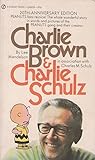 Charlie Brown and Charlie Schulz: In Celebration of the 20th Anniversary of Peanuts