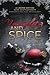 Naughty and Spice: A Dark Contemporary Romance Holiday Anthology