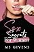 Sex Secrets for Women by Ms Givens Sex Secrets for Women by Ms Givens