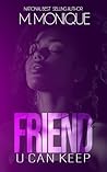 FRIEND U CAN KEEP