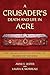 A Crusader's Death and Life...