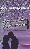 When Fate Interve...