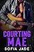 Courting Mae
