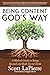 Being Content God's Way: A Biblical Guide to Put Off Covetousness and Put on Contentment (Being Content God’s Way Book 1)