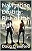 Navigating Destiny: Rise of the Light
