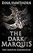 The Dark Marquis