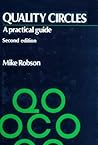 Quality Circles: A Practical Guide