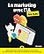 Le Marketing avec l'IA pour...