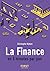 Le Petit livre de la finance en 5 minutes par jour by Christophe Nijdam