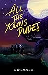 All the Young Dudes