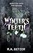 Winter's Teeth
