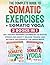 The Complete Guide to Somat...