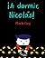 ¡A dormir, Nicolás