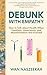 Debunk with Empathy: How to Talk About Health When Emotions, Uncertainty, and Misinformation Are Involved