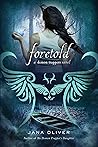 Foretold: A Demon...
