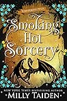 Smoking Hot Sorcery
