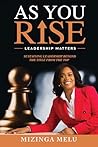 As You Rise: Lead...