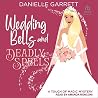 Wedding Bells and...