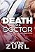 Death of a Doctor: A Sam Je...
