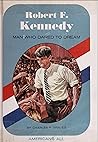 Robert F. Kennedy: Man Who Dared to Dream (Americans All)