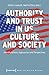 Authority and Trust in US C...