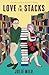 Love in the Stacks: A Sweet, Nerdy Romantic Comedy (Delaneys in Love)