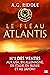 La Trilogie Atlantis, T2 : Le Fléau Atlantis