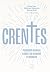 Crentes (Portuguese Edition)