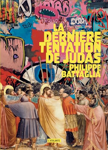 La Dernière Tentation de Judas (Paperback)