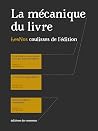 La mécanique du l...