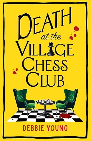 Death at the Village Chess Club (Cotswold Curiosity Shop Mysteries, #2)