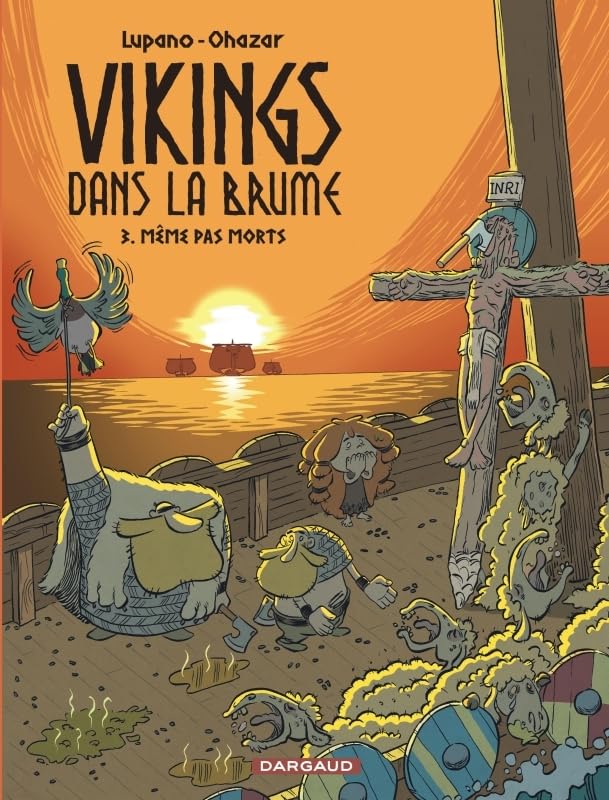 Vikings dans la brume - Tome 3 - Même pas morts (Paperback)