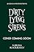 Dirty Lying Sirens (The Enchanted Fates)