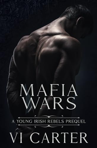 Mafia Wars: Prequel (Young Irish Rebels)