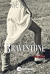 Bravestone Tome 2...