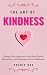 The Art of Kindness: Change...