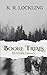 Boone Trials by K. R. Lockling