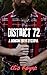District 72: A NonCon Publi...