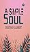 A Simple Soul