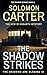 The Shadow Strikes by Solomon Carter