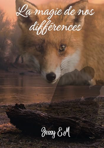 La magie de nos différences (French Edition)