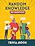 Random Knowledge Trivia Book by Rann Lowe