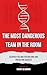The Most Dangerous Team in ...