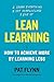 Lean Learning: How to Achie...