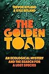 The Golden Toad: ...