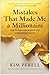 Mistakes that Made Me a Mil...